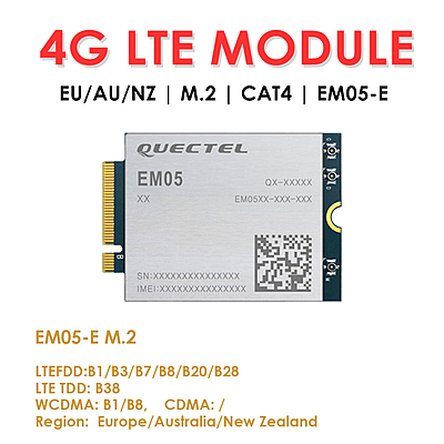 EM05 Series 4G LTE Cat 4 Module | EM05-CE/EM05-E M.2 (NGFF) Wireless Industrial Modem for IoT/M2M Applications EM05 Series 4G LTE Cat 4 Module | EM05-CE/EM05-E M.2 (NGFF) Wireless Industrial Modem for IoT/M2M Applications